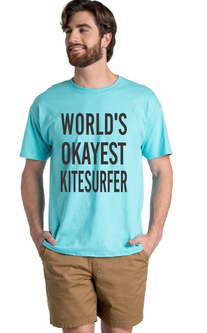 World’s Okayest Kitesurfer T-Shirt – Kitesurfing Humor by Kite Kulture