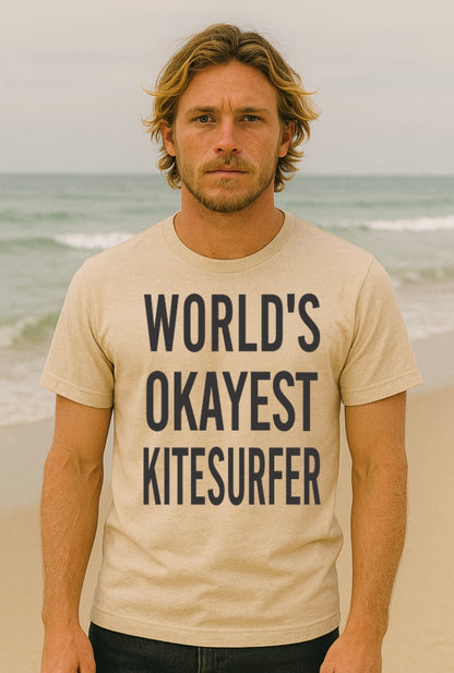 World’s Okayest Kitesurfer T-Shirt – Kitesurfing Humor by Kite Kulture